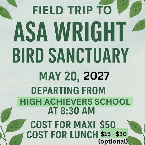Asa Wright Field Trip
