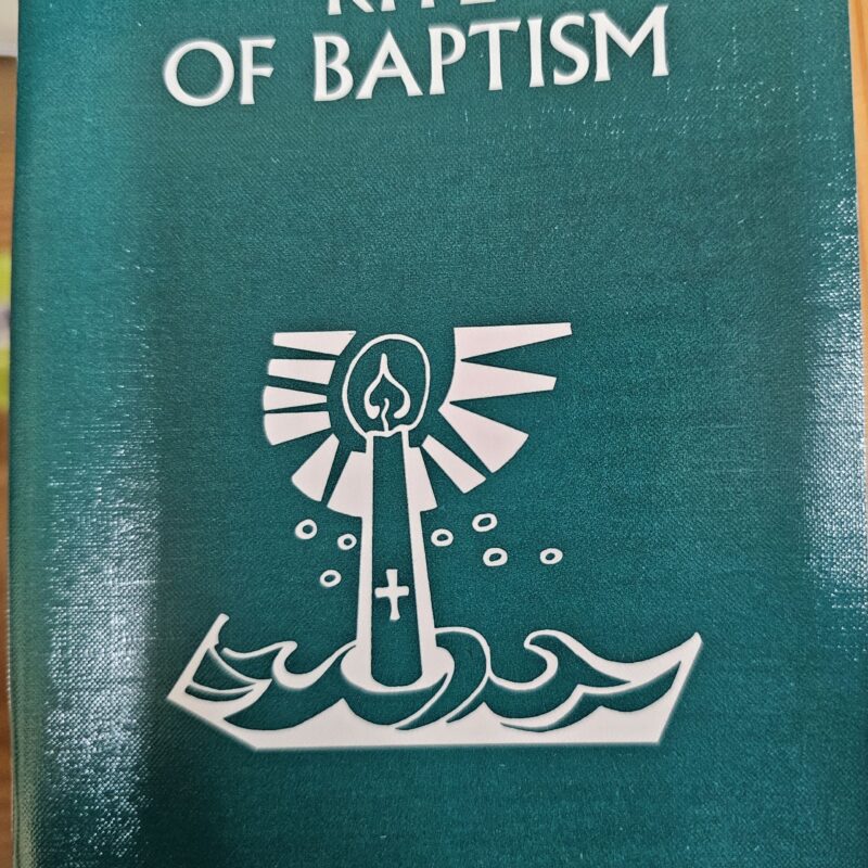 Rite of Baptism - Participation Booklet in accord with the Roman Missal