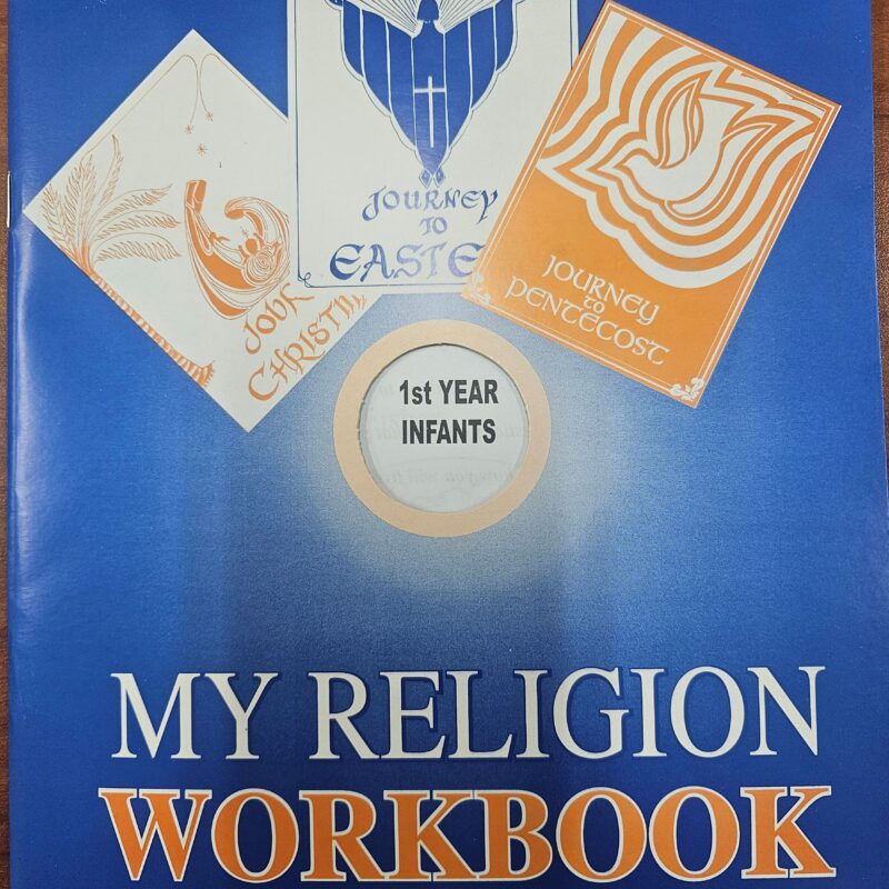 My Religion Workbook 1st Year (Infants)